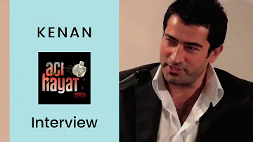 Kenan Imirzalioglu ❖ Interview ❖  Aci Hayat  ❖ English