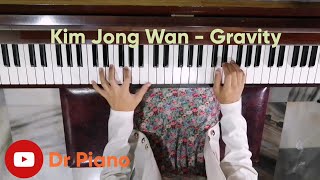 KIM JONG WAN - GRAVITY OST THE KING PIANO TUTORIAL