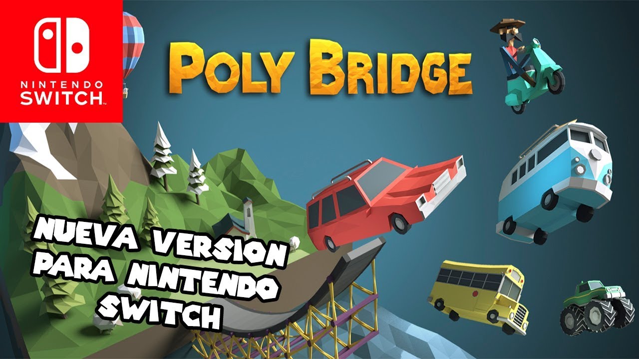 Poly Bridge Switch POLY BRIDGE EN NINTENDO SWITCH | ¿ES UNA BUENA VERSIÓN? - [Gameplay ...