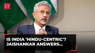 EAM Jaishankar on India being more 'Hindu': We were a minoritarian pandering nation but not anymore