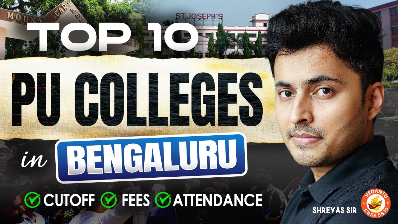 Top PUC Colleges in Bengaluru After Class 10 | Shreyas Sir’s Guide