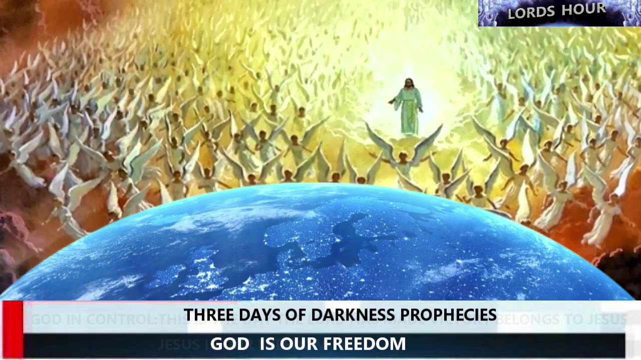 THREE DAYS OF DARKNESS PROPHECIES YouTube