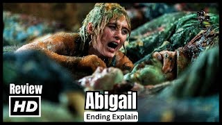 ABIGAIL Ending Explained