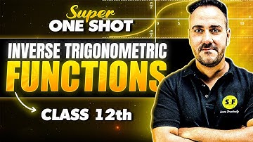 Class 12th Maths | Inverse Trigonometric Function 🔥 Super One Shot with Ushank Sir