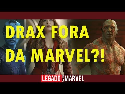 DRAX FORA DA MARVEL?! | Marvete News #11