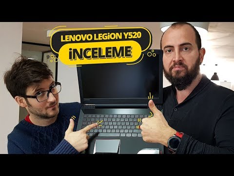 Oyun canavarı arayanlara! - Lenovo Legion Y520 inceleme