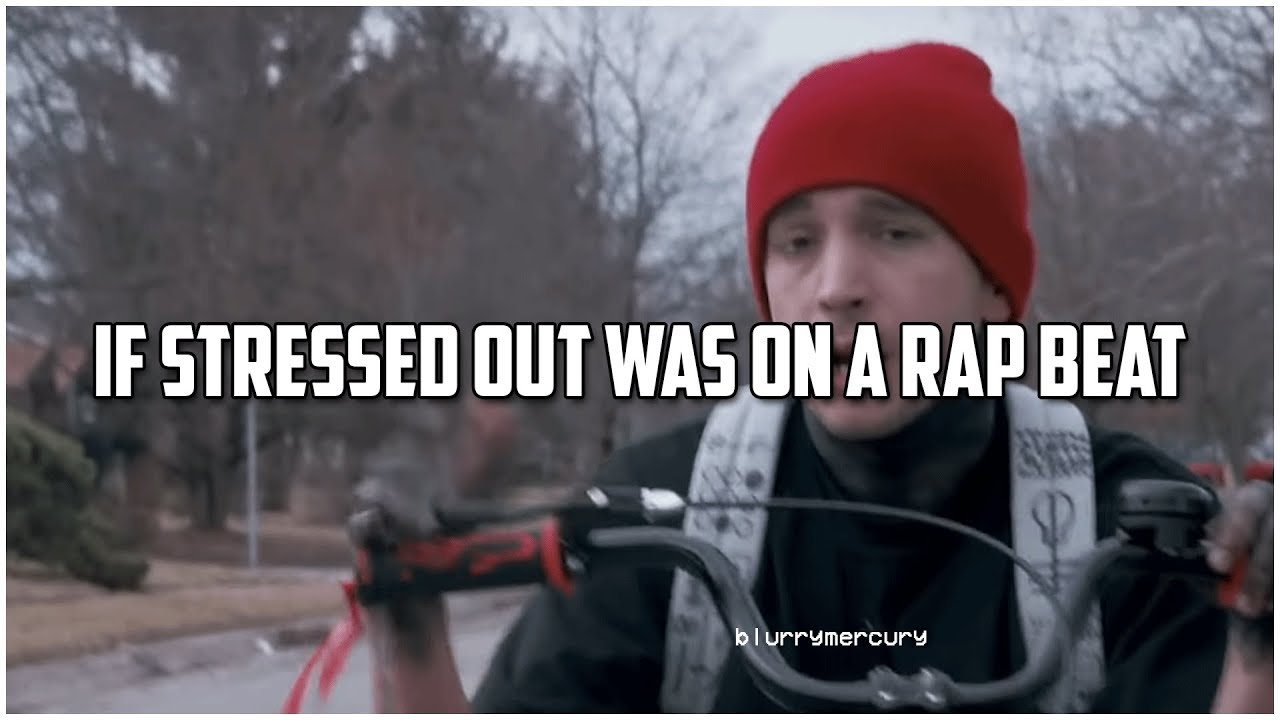 Stressed Out Rapping Part if stressed out by twenty one pilots was on a rap beat - YouTube