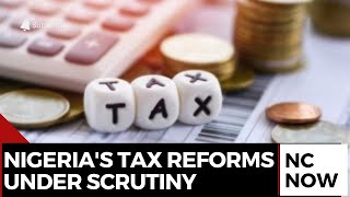 Legal Discrepancies in Nigeria’s Tax Reform: What’s at Stake