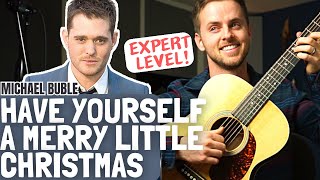 Have Yourself a Merry Little Christmas Michael Buble Guitar Lesson + Tutorial