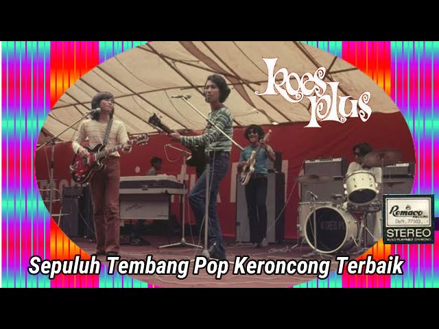 Sepuluh Tembang Pop Keroncong Terbaik Koes Plus (1972 - 1976) Original class=