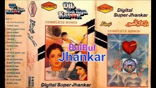 Dil Ka Kya Kasoor Sonic Digital Super Jhankar Full Album