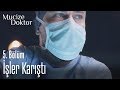 İşler karıştı - Mucize Doktor 5. Bölüm