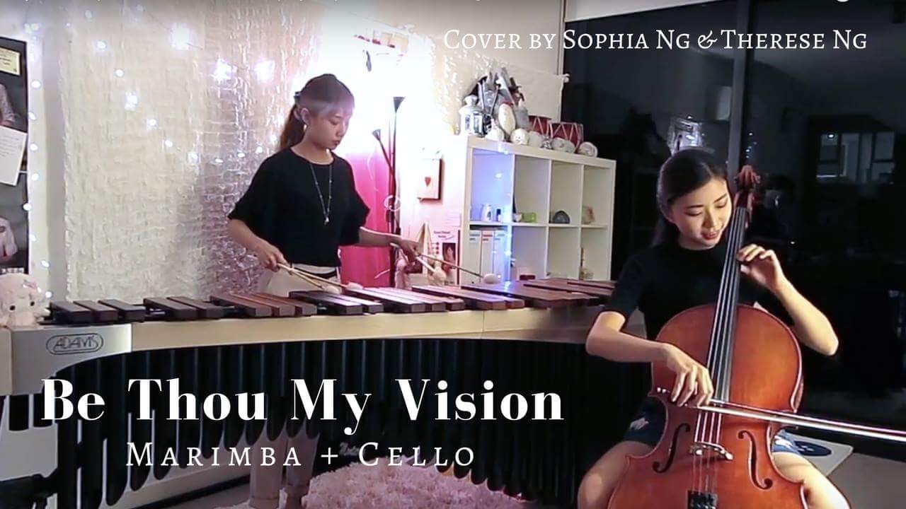 Be Thou My Vision - Cover by Sophia & Therese Ng (Voice | Cello | Marimba | Cajon)