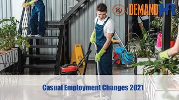 Casual Employment Changes 2021