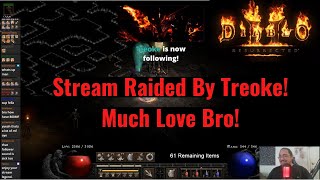 Diablo 2 Resurrected. D2R Online Twitch Stream Raided By Treoke! Thank You Much!