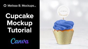 Canva Tutorial - PNG Cupcake Mockup