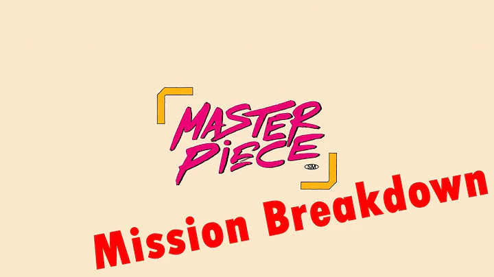 FLL Masterpiece 23-24 | Mission Breakdown