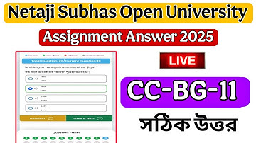 nsou assignment answer 2025 | CCBG-11 live assignment answer/nsou ug assignment 2025 answer/CC-BG-11
