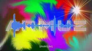 SPARKLING - ARMUZ (Musik Instrumen DJ)