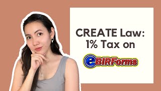Create Law How To Use The 1% Percentage Tax Rate On Ebirforms