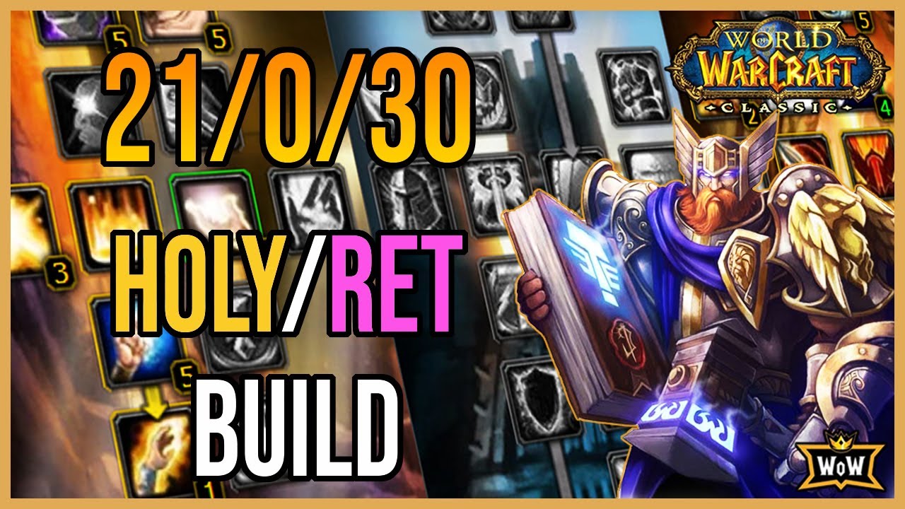 The Power Of The Holy Ret Build 21 0 30 Bhelockharyh Classicwow Live