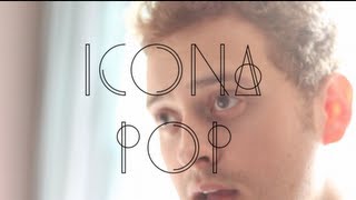 Video thumbnail of "Icona Pop - I Love It (Acoustic Cover)"