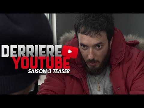 TEASER DerrièreYoutube Saison 3