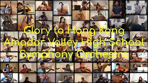 Glory To Hong Kong - Amador Valley High School Symphony Orchestra - DayDayNews