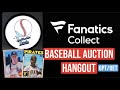 Fanatics Weekly Auctions Live Hangout - Judge, Bonds, Ohtani, and MORE!