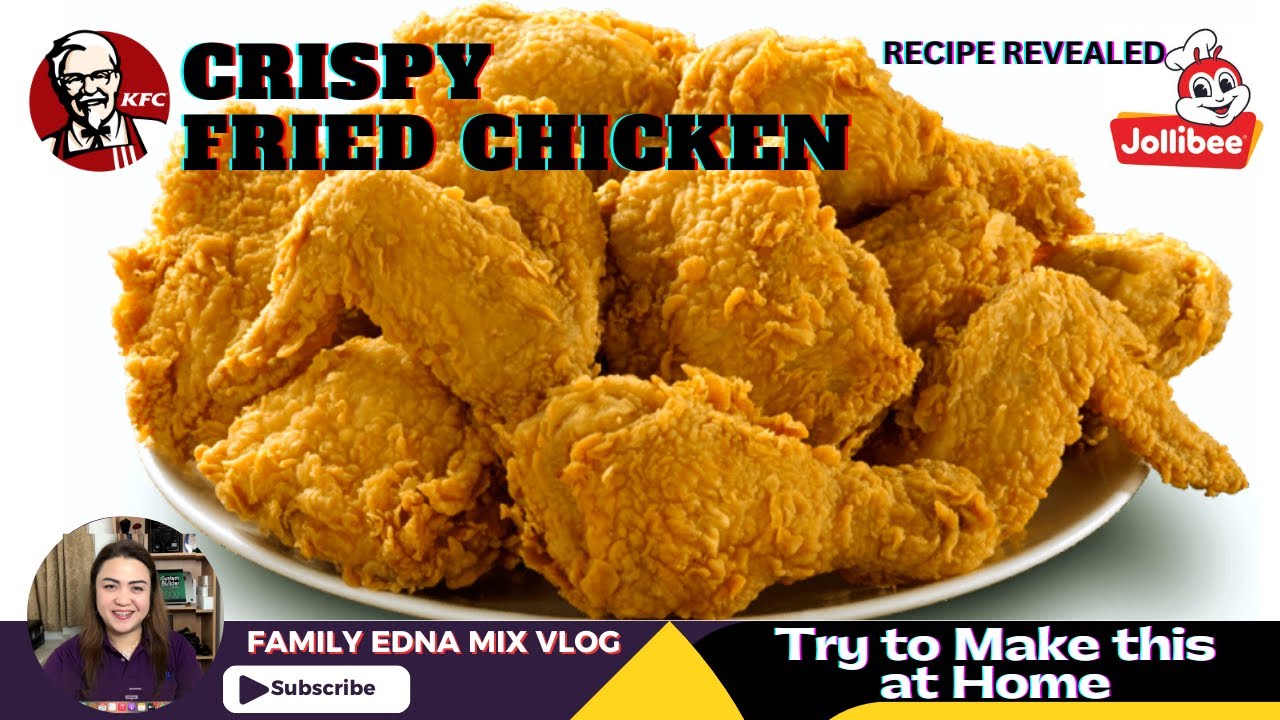 KFC. Jollibee. The Easiest and most delicious way to cook Crispy FRIED