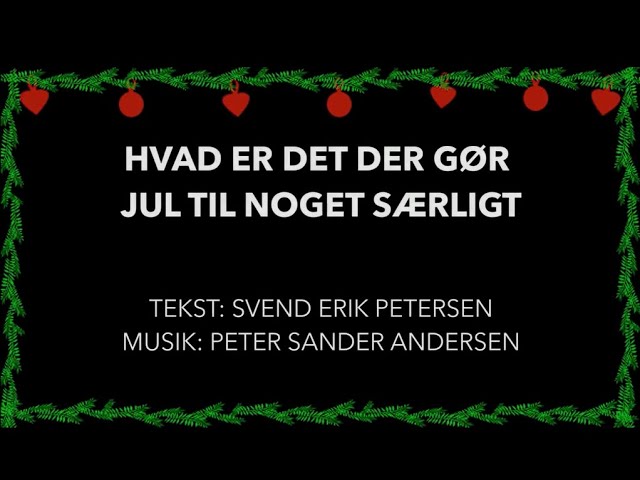 Hvad er der gør jul til noget særligt -