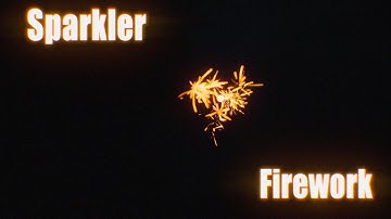 Sparkler Firework Demo