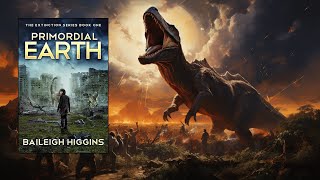 PRIMORDIAL EARTH BOOK 1 | Free Audiobook | #timetravel