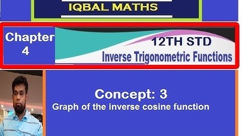 TN Class 12 Concept-3 chapter-4 Inverse Trigonometric Functions நேர்மாறு முக்கோணவியல் சார்புகள்