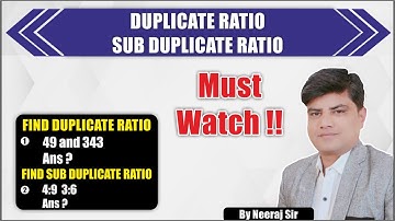 Duplicate Ratio & Sub Duplicate Ratio | Maths | ssc cgl | Chsl | Medhavi | Neeraj sir