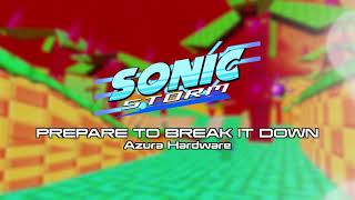 SONIC STORM Time Trial Testfire OST - Prepare to Break it Down