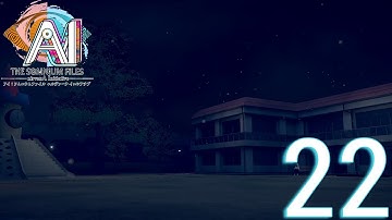 AI: The Sominum Files - nirvanA Initiative - Blind Playthrough (Part 22)