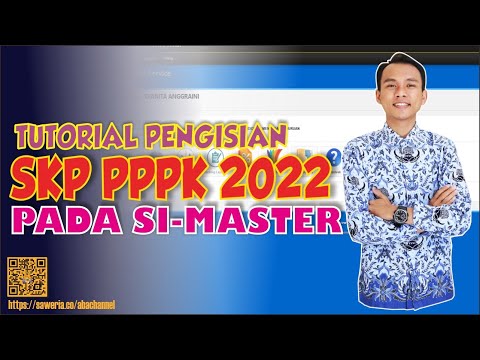 TUTORIAL Pengisian SKP PPPK Guru Tahun 2022 Pada Aplikasi Emaster