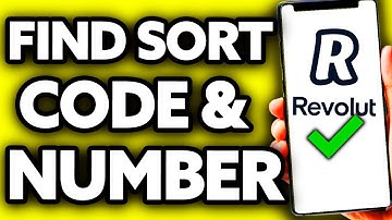How To Find Sort Code and Account Number Revolut (2025)