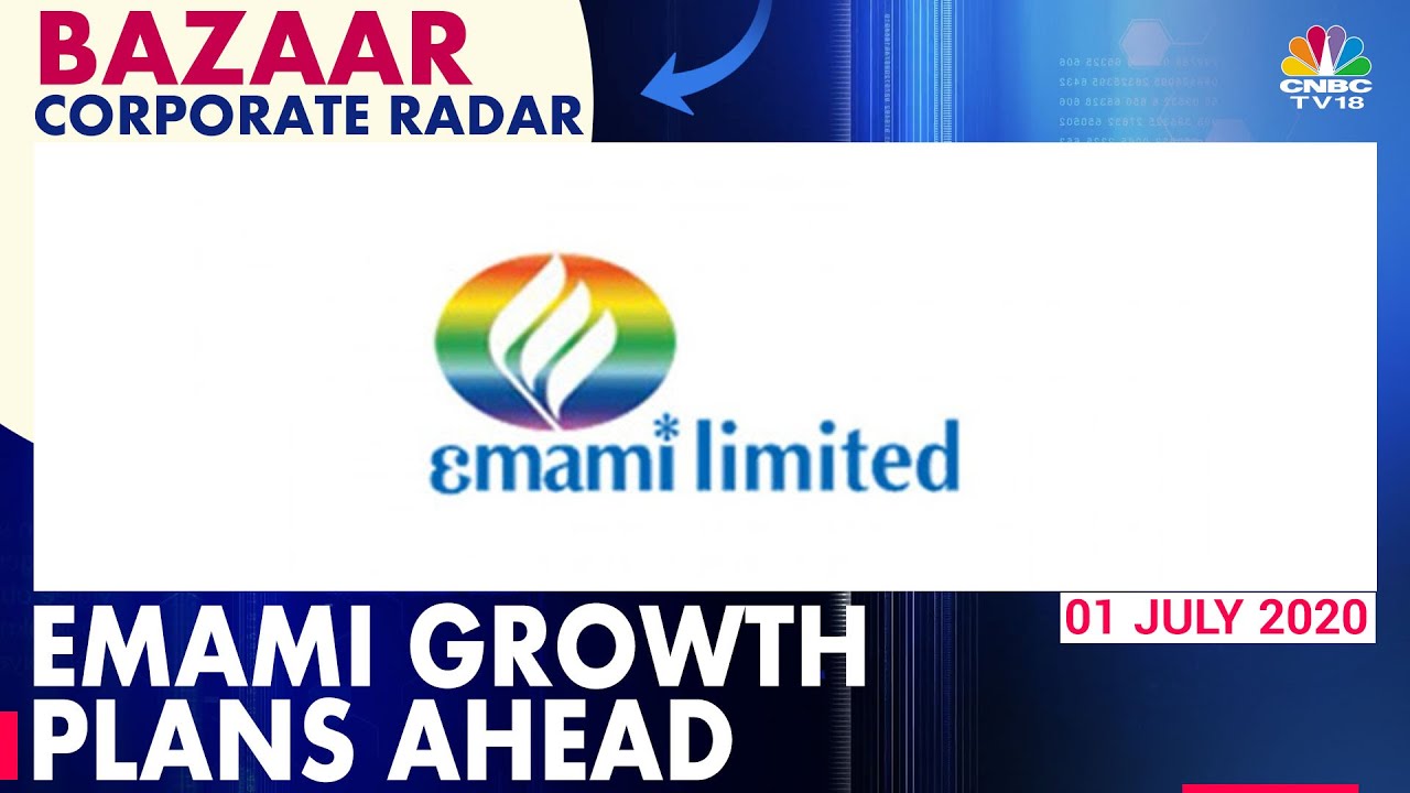 NH Bhansali On Rural Demand Of Emami After Weak Q4 | Bazaar Corporate Radar