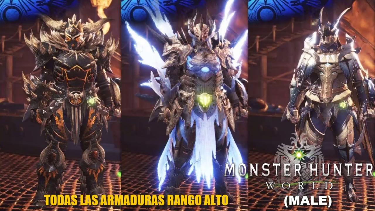 Monster Hunter: World / Todas Las Armaduras Alto Rango (Male) -En