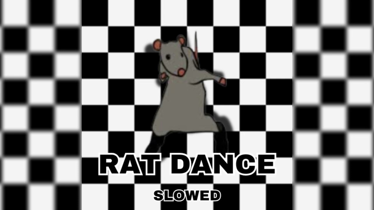 Rat Dance Slowed - Chess Type Beat