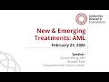 New Emerging Treatments For AML 2026 