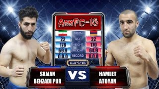 ArmFC-15.Saman Behzadi Pur vs Hamlet Atoyan HD