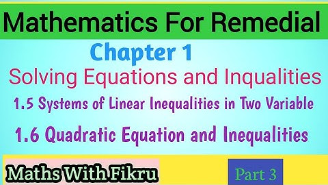 Remedial Mathematics Chapter 1 Part 3// ሪሚዲያል ሂሳብ  ክፍል 3 //