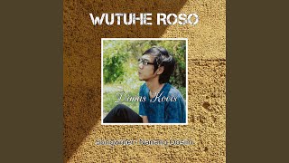 Wutuhe Roso