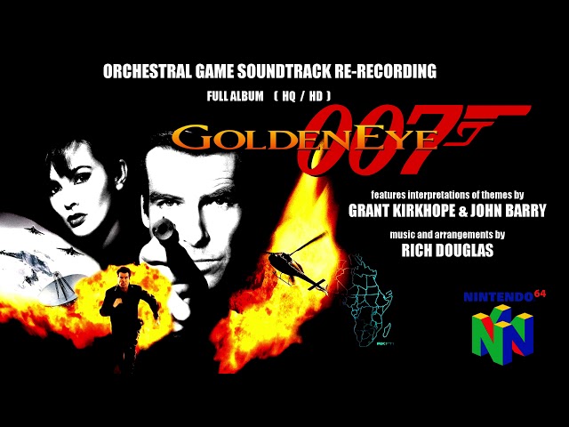 Goldeneye 007 N64 Orchestral Soundtrack Re-Recording - Full Album