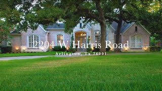 2204 W Harris Rd Arlington, TX | 2022 Listing | LUXURY HOME FOR SALE