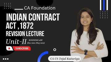 Indian Contract Act,1872|Consideration| Revision (Unit-2)| By CA CS Tejal Katariya
