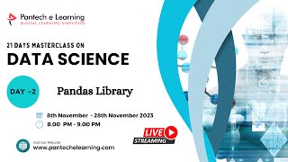 Day 02 - Pandas Library || Data Science Course || Pandas for Data Science || Pantech eLearning
